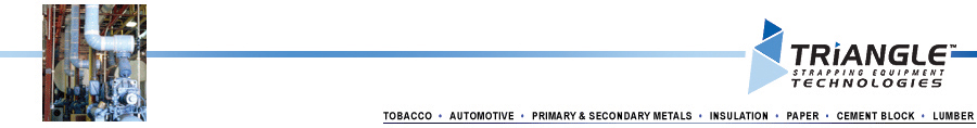 Tobacco - Automotive - Primary and Secondary Metals - Insulation - Paper - Cement Block - Lumber - Corrugated